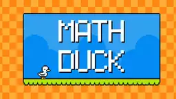 Matek kacsa - Egy merész kacsa matematikai fejtörőkkel tele pályákon száguld, kulcsot talál és csapdákat kerül ki.