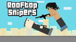 Rooftop Snipers - two characters battle on a rooftop aiming to knock each other off for victory.