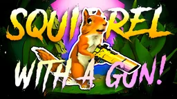 Squirrel with a Gun! - a dynamic squirrel performs acrobatics while shooting in a whimsical arcade setting.